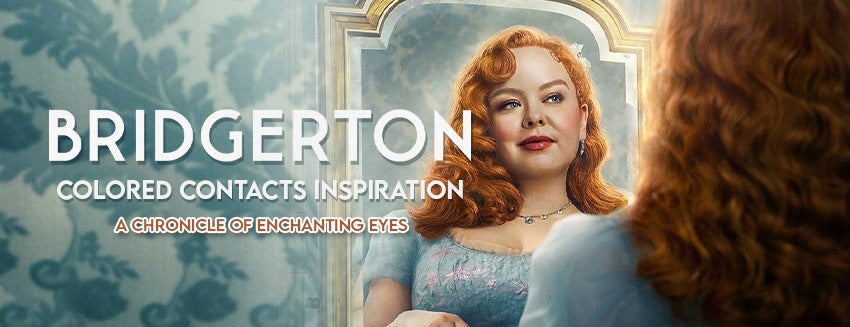 Bridgeton Colored Contacts Inspiration