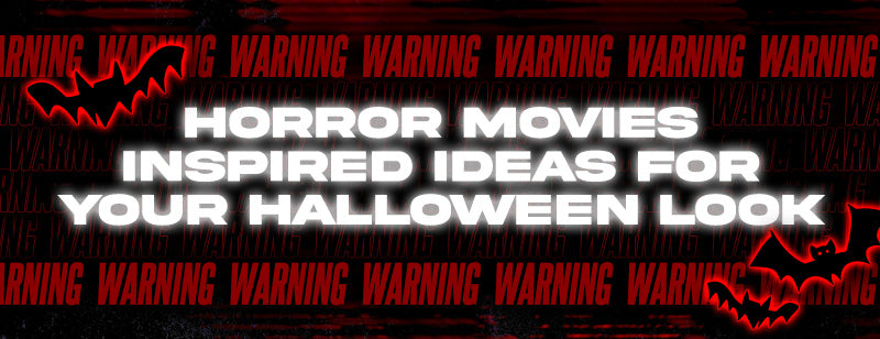 Horror Movies Inspired Ideas For Your Halloween Look