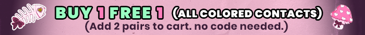 Buy 1 Get 1 FREE on All Colored Contacts